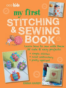 My First Stitching and Sewing Book