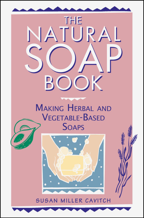 The Natural Soap Book (S)