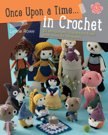 Once Upon A Time...Crochet