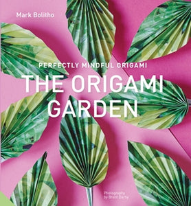 The Origami Garden