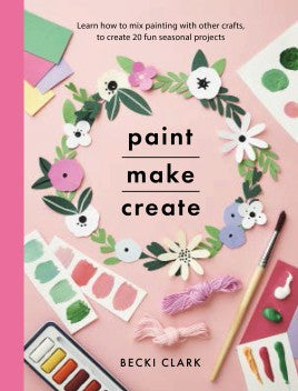 Paint, Make, Create