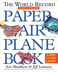 The World Record Paper Airplane Book (S)