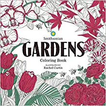 Gardens: A Smithsonian Coloring Book