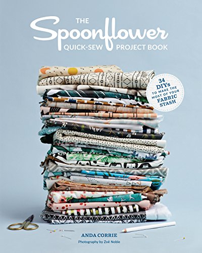 The Spoonflower Quick-Sew Project Book (Abrams)