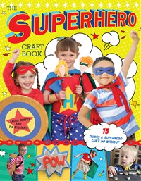 The Superhero Craft Book (T)