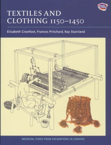Textiles and Clothing, c.1150-1450