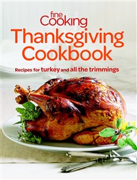 Fine Cooking Thanksgiving Cookbook (T)