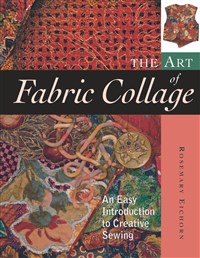 The Art of Fabric Collage (T)