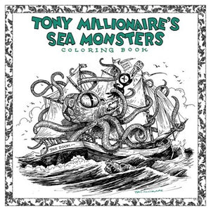 Tony Millionaire's Sea Monsters Coloring Book