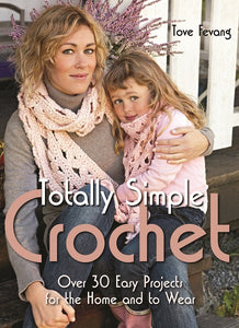 Totally Simple Crochet