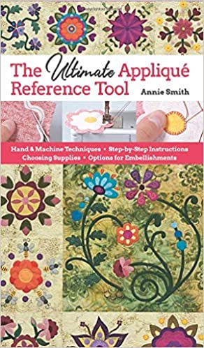 The Ultimate Appliqué Reference Tool