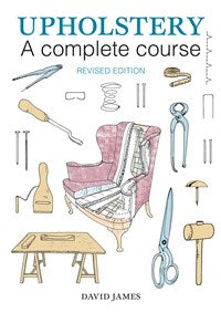 Upholstery a Complete Course (T)