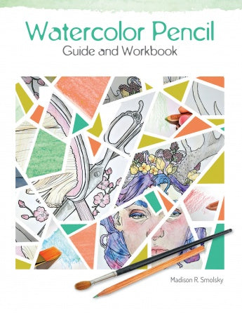 Watercolor Pencil Guide and Workbook