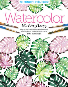 Watercolor the Easy Way