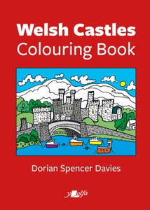 Welsh Castles Coloring Book