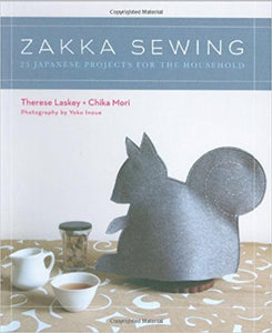 Zakka Sewing: 25 Japanese Projects for the Household